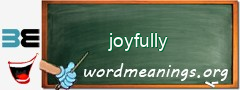 WordMeaning blackboard for joyfully
